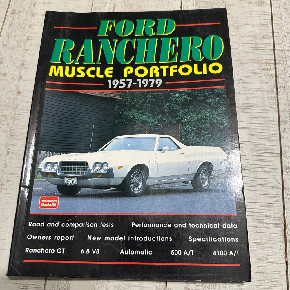 Ford Ranchero Muscle Portfolio 1957-1979 Brooklands Books Road Tests Data